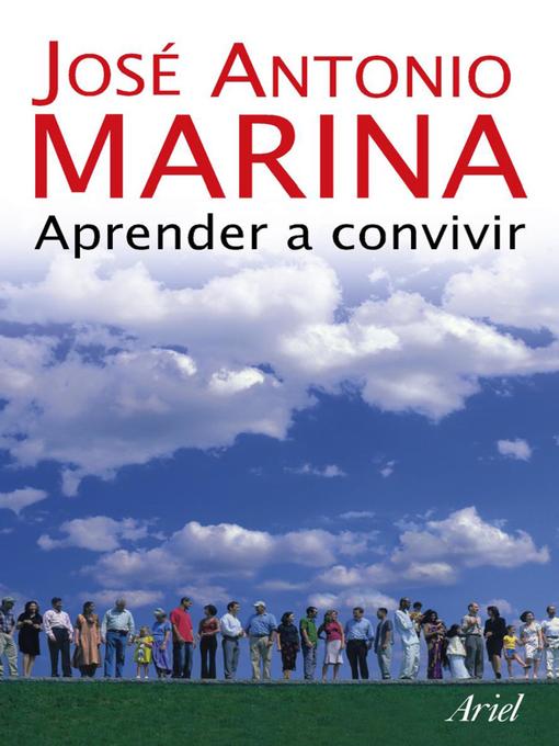 Title details for Aprender a convivir by José Antonio Marina - Available